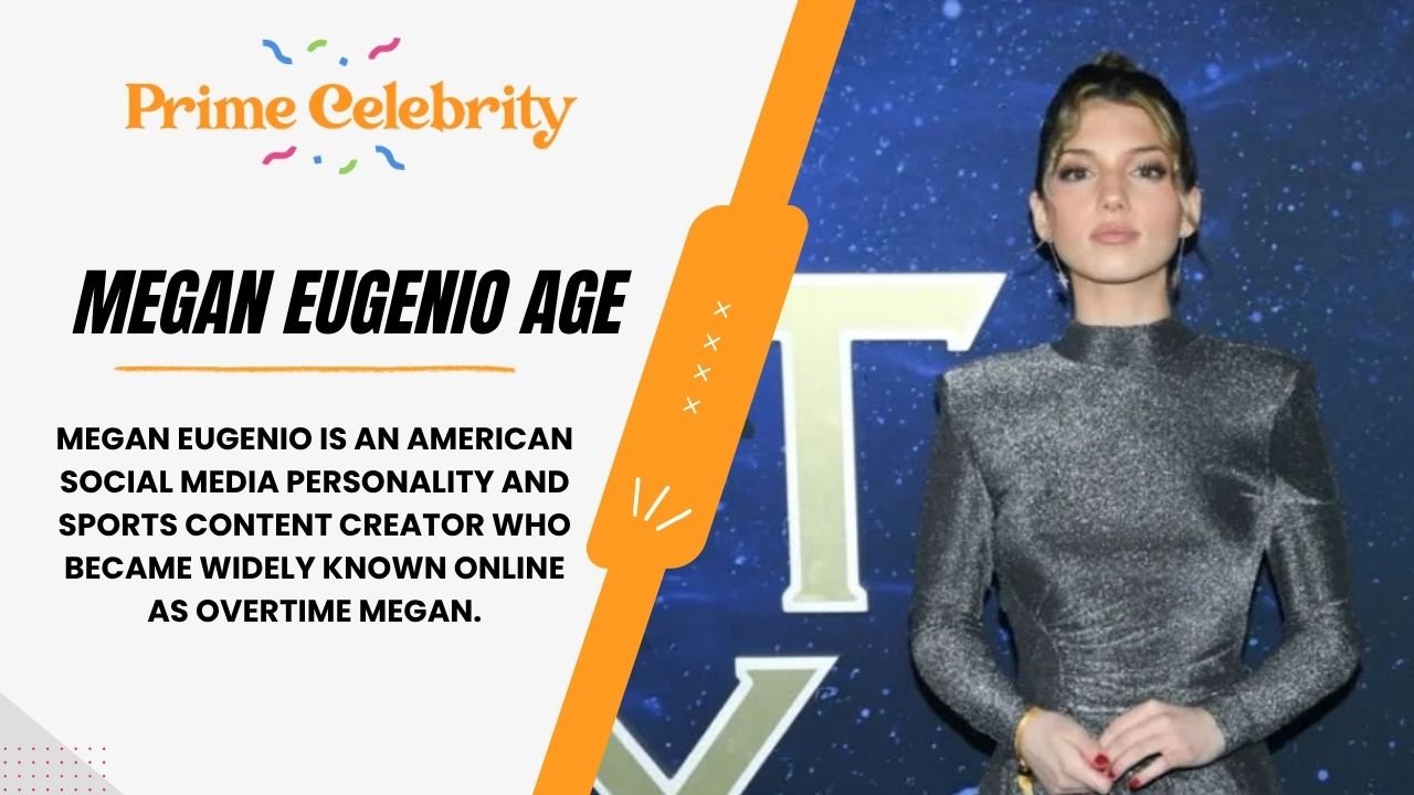 Megan Eugenio Age