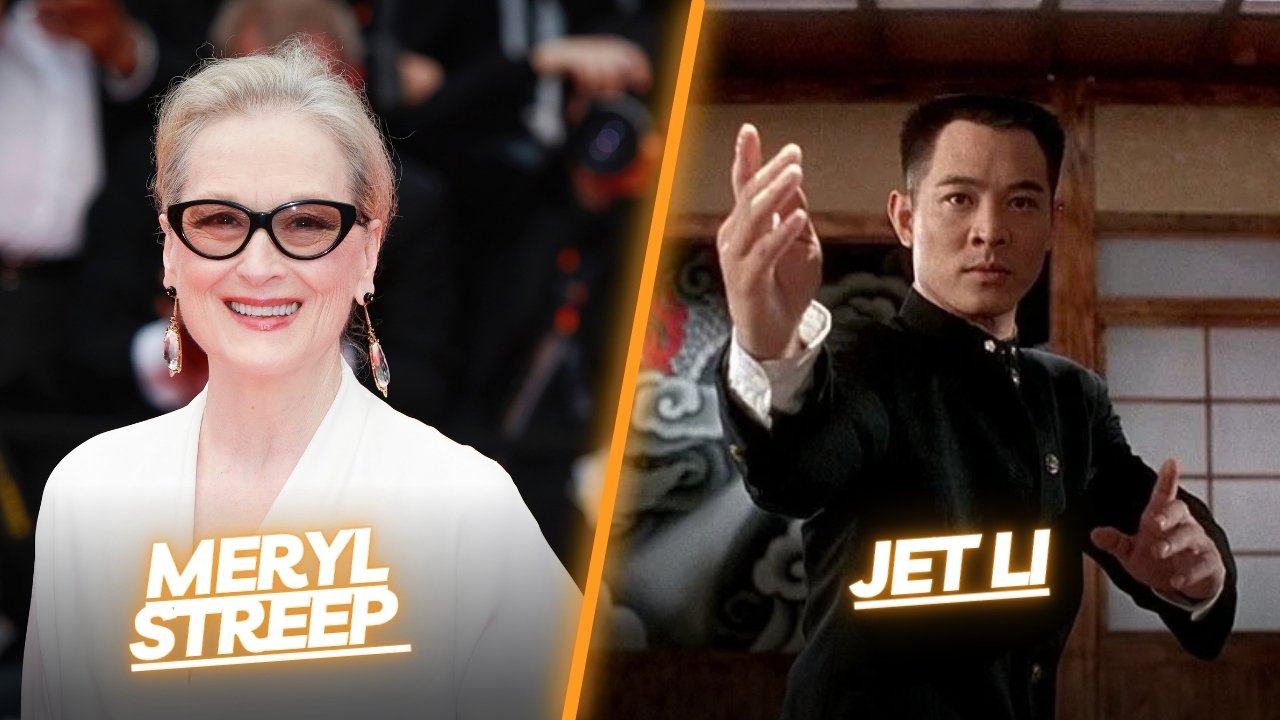 Meryl Streep and Jet Li