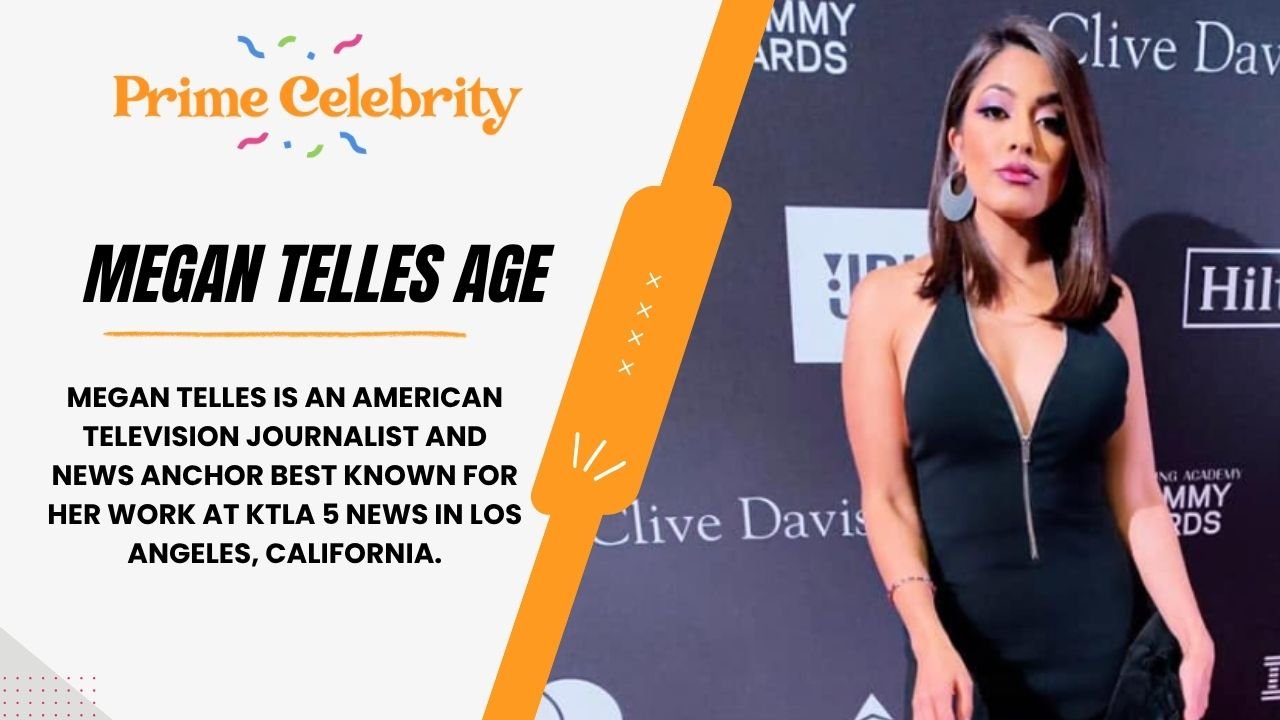 Megan Telles Age